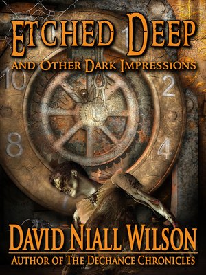 cover image of Etched Deep & Other Dark Impressions